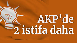 AKP'de 2 istifa daha